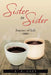Sister to Sister: Essence of Life: Essence of Life by E. F. Grey