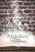 Alphabets of Time Management by Pushpa Biswas