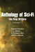 Anthology of Sci-Fi V11, the Pulp Writers by Edmond Hamilton, C. D. Willard, H. Thompson Rich