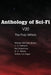 Anthology of Sci-Fi V20, the Pulp Writers by Nat Schachner, H. G. Winter, Arthur Leo Zagat