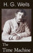 The Time Machine by H. G. Wells