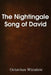 The Nightingale Song of David by Octavius Winslow