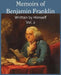 Memoirs of Benjamin Franklin; Written by Himself Vol. 2 by Benjamin Franklin