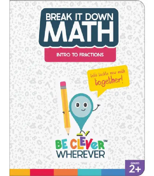 Break It Down Intro to Fractions Reference Book by Carson Dellosa Education