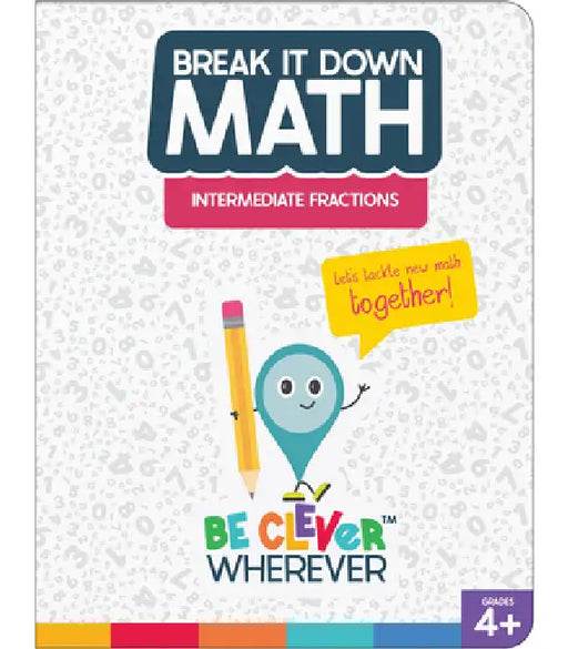 Break It Down Intermediate Fractions Reference Book by Carson Dellosa Education, Craver