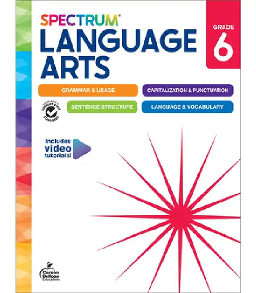 Spectrum Language Arts Workbook, Grade 6 by Spectrum
