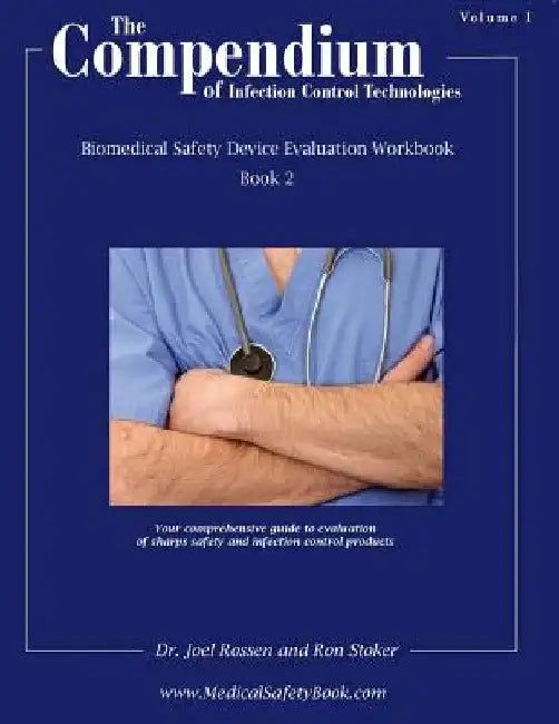 Compendium of Infection Control Technologies - Book 2: Workbook Release 1, Book 2 by Ron Stoker