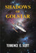 Shadows in Golstar by Terrence E. Scott
