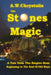 The Stones of Magic: A Tale from The Empire Seas by A. W. Chrystalis
