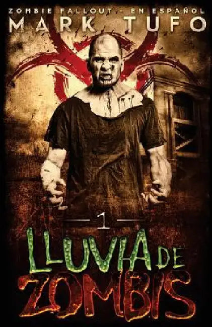 Lluvia De Zombis by Tufo, Mark
