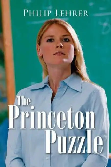 The Princeton Puzzle by Philip Lehrer