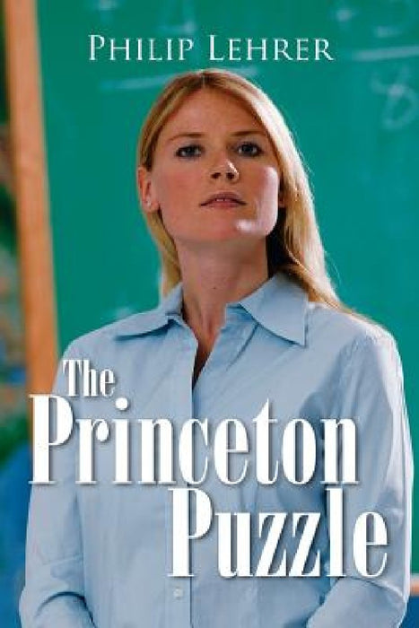The Princeton Puzzle by Philip Lehrer
