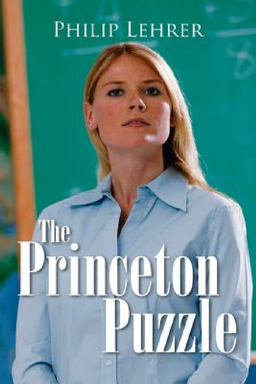 The Princeton Puzzle by Philip Lehrer