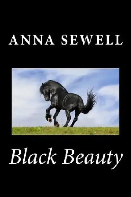 Black Beauty by Anna Sewell