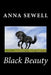 Black Beauty by Anna Sewell