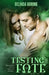Testing Fate by Belinda Boring