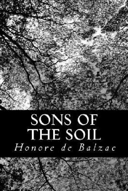 Sons of the Soil by Katharine Prescott Wormeley