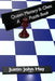 Queen Mastery In Chess: A Puzzle Book by Justin John Hay
