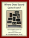 Where Does Sound Come From? Data & Graphs for Science Lab: Volume 1 by M. Schottenbauer
