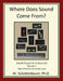 Where Does Sound Come From? Data & Graphs for Science Lab: Volume 1 by M. Schottenbauer