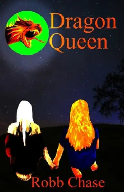 Dragon Queen by Robb Chase