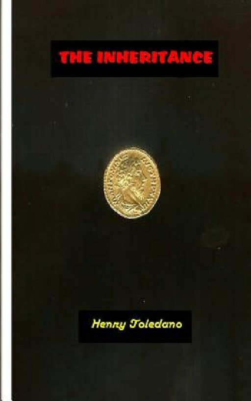 The Inheritance by Henry Toledano