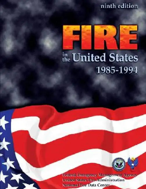 Fire in the United States, 1985-1994 by National Fire Data Center