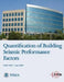 Quantification of Building Seismic Performance Factors (FEMA P695 / June 2009) by Federal Emergency Management Agency