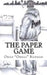 The Paper Game by C. D. Williams