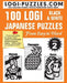 100 LOGI Black & White Japanese Puzzles: Easy to Hard by Urszula Marciniak
