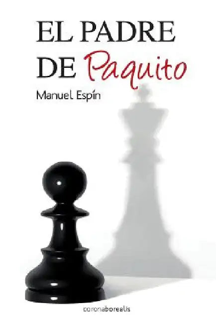 El padre de Paquito by Espin, Manuel