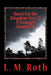Quest For the Kingdom Part IV A Stranger Among Us by L. M. Roth