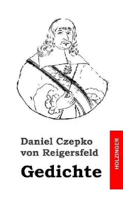 Gedichte by Von Reigersfeld, Daniel Czepko