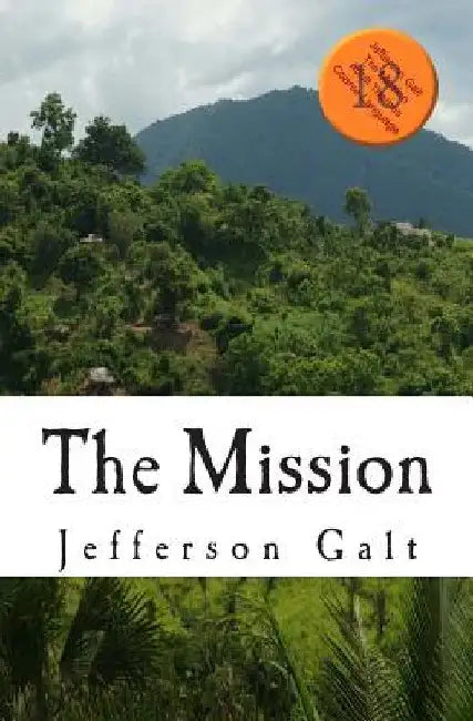 The Mission by Jefferson Galt