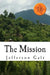 The Mission by Jefferson Galt