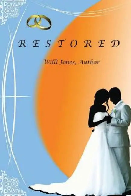 Restored by Willi Jones