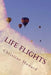 Life Flights: Poetry by Christine Joy Howard
