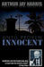 Until Proven Innocent: Could the real-life Kojak help save a man from the electric chair? by Arthur Jay Harris