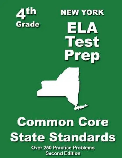 New York 4th Grade ELA Test Prep: Common Core Learning Standards by Teachers' Treasures