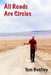 All Roads Are Circles by Alice Bourget