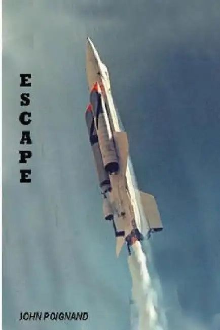 Escape: Jay awakes in a changed world of robots, androids and a world controlled by counselors. This is a story set in the future, full of intrigue. by John M. W. Poignand