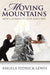 Moving Mountains: How I Learned To Love God's Way by Angela Fedrick-Lewis