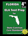 Florida 4th Grade ELA Test Prep: Common Core Learning Standard by Teachers' Treasures