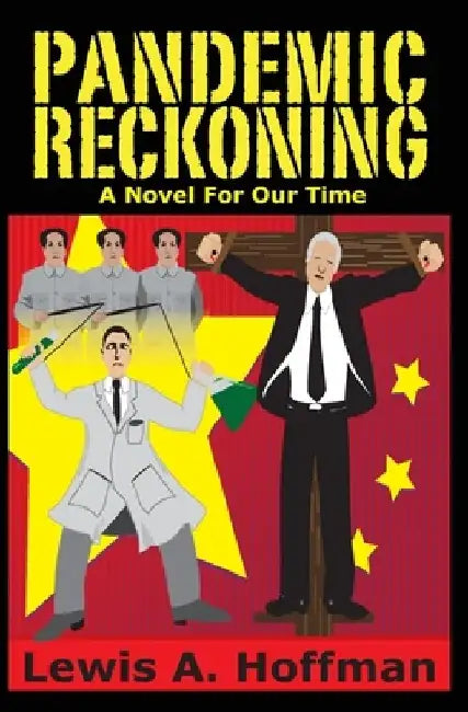 Pandemic Reckoning by Lewis a. Hoffman