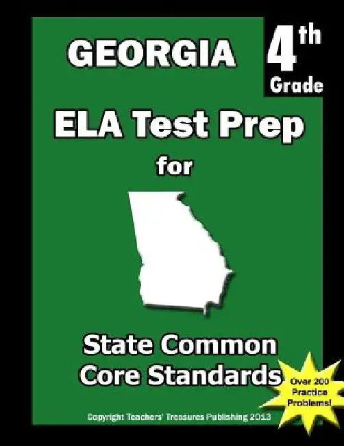 Georgia 4th Grade ELA Test Prep: Common Core Learning Standards by Teachers' Treasures