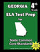 Georgia 4th Grade ELA Test Prep: Common Core Learning Standards by Teachers' Treasures