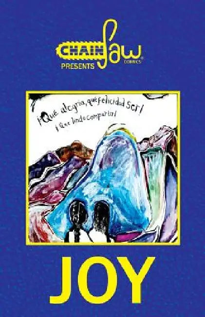 Chainsaw Comics Presents: Joy by Neil Fitzpatrick