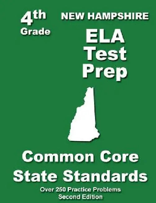 New Hampshire 4th Grade ELA Test Prep: Common Core Learning Standards by Teachers' Treasures