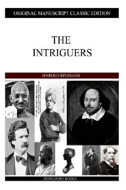 The Intriguers by Harold Bindloss