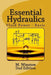 Essential Hydraulics: Fluid Power - Basic by M. Winston